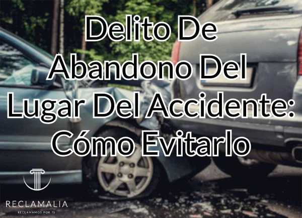 evitar delito abandono accidente