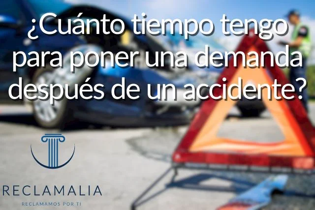 ¿Cuánto tiempo tengo para poner una demanda después de un accidente? 1 ¿Cuánto tiempo tengo para poner una demanda después de un accidente?
