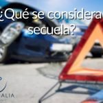 ¿Qué se considera secuela?